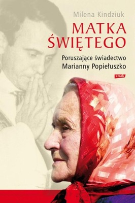 Matka Świętego Milena Kindziuk