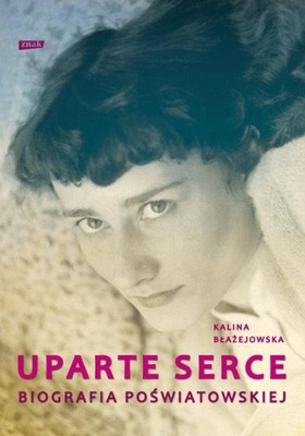 Uparte serce Kalina Błażejowska