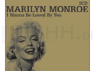 Marilyn Monroe 2cd - I Wanna Be Loved By You