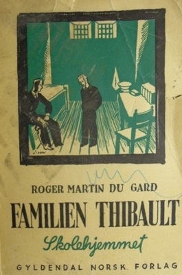FAMILIEN THIBAULT ROGER MARTIN DU GARD 1938