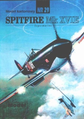 Model Card nr 29 SPITFIRE Mk XVIE