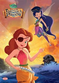 DISNEY WRÓŻKI DZWONECZEK TAJEMNICA PIRATÓW