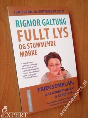 norweski FULLT LYS OG STUMMENDE MORKE Rigmor Galtu