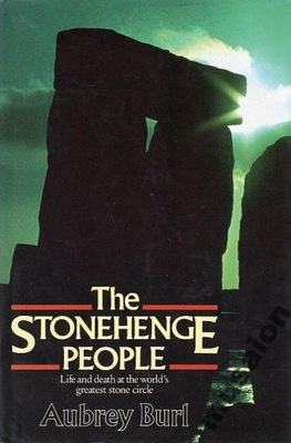 Stonehenge People Life and Death megality