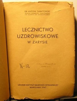 Lecznictwo uzdrowiskowe w zarysie, Dr A Sabatowski