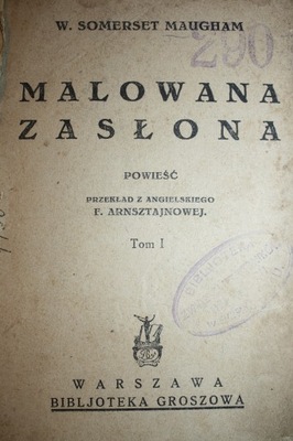 SOMERSET MAUGHAM MALOWANA ZASŁONA T. I-II 1920