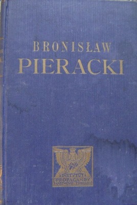 BRONISŁAW PIERACKI -BIOGRAFIA -wyd.1934