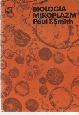 BIOLOGIA MIKOPLAZM Paul F. Smith