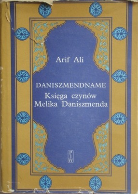 Arif Ali - Daniszmendname