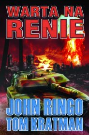 WARTA NA RENIE 5 John Ringo Dziedzictwo Aldenata