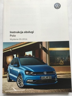 VW POLO 2014-2017 POLSKA MANUAL SERVICE ORIGINAL WYDANIE 2016  