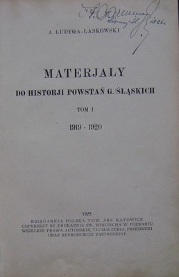 MATERJAŁY DO HISTORJI POWSTAŃ G./ŚLĄSKICH 1919-20
