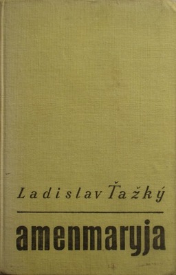Ladislav Tazky - Amenmaryja