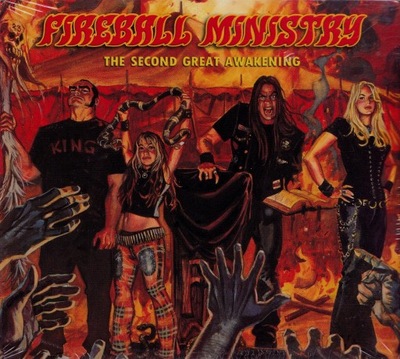 CD- FIREBALL MINISTRY- THE SECOND GREAT AWAKENING