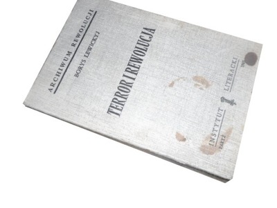 Borys Lewickyj - Terror i rewolucja Paryż 1965