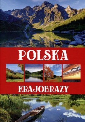 Polska. Krajobrazy