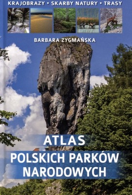 Atlas polskich parków narodowych książka