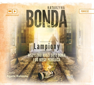 Lampiony (audiobook) Katarzyna Bonda