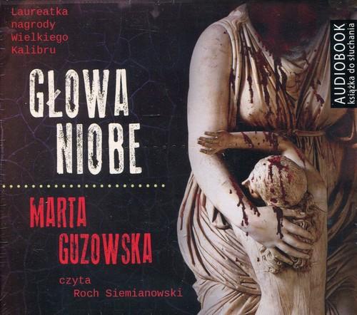 Głowa Niobe Marta Guzowska