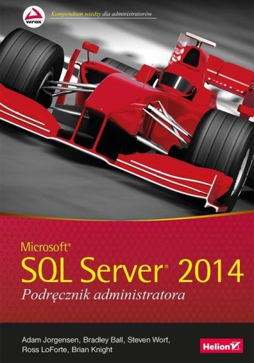 РУКОВОДСТВО АДМИНИСТРАТОРА MICROSOFT SQL SERVER 2014