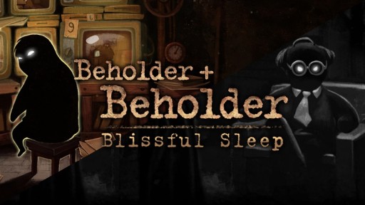 BEHOLDER + BLISSFUL SLEEP PL PC STEAM КЛЮЧ + БОНУС