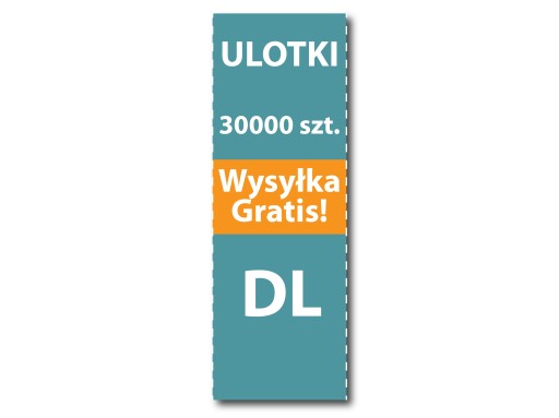 ULOTKI DL 99 x 210 30 000 sztuk 135g