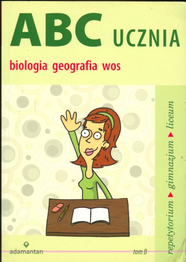 ABC UCZNIA BIOLOGIA GEOGRAFIA WOS TOM B MIZERSKI