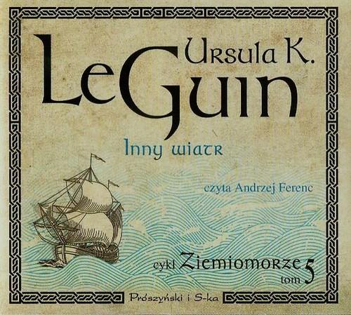 Ziemiomorze Tom 5 Inny wiatr Ursula K. Le Guin - Audiobook