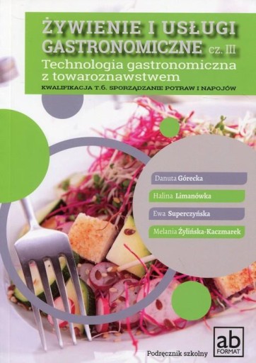 Żywienie i usługi gastronomiczne Część III