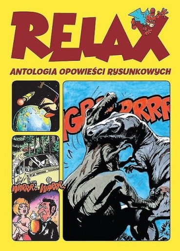 RELAX Tom 1 Antologia opowieści rysunkowych KLASYKA KOMIKSU NOWY folia