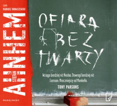 AUDIOBOOK OFIARA BEZ TWARZY Stefan Ahnhem