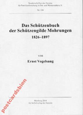 20355 Das Schutzenbuch der Schutzengilde Mohrungen