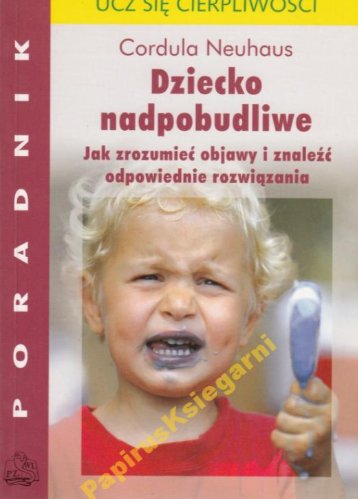 Dziecko nadpobudliwe Cordula Neuhaus