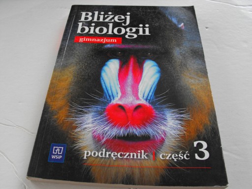 Bliżej biologii 3 podręcznik Ewa Pyłka-Gutowska