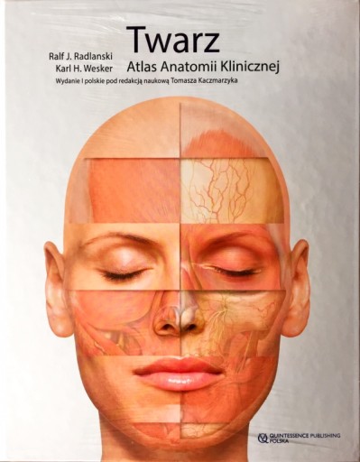 TWARZ ATLAS ANATOMII KLINICZNEJ