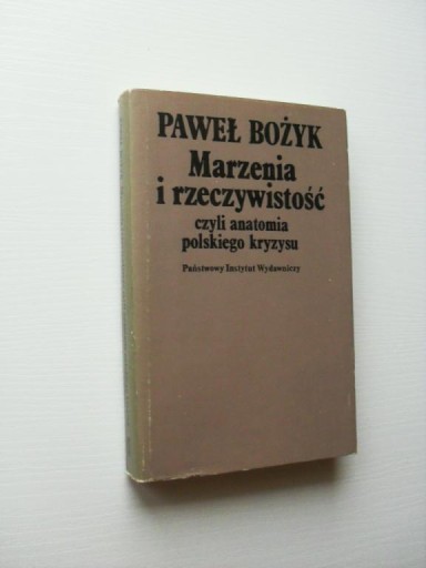 ANATOMIA POLSKIEGO KRYZYSU /POLITYKA POLSKA KRYZYS