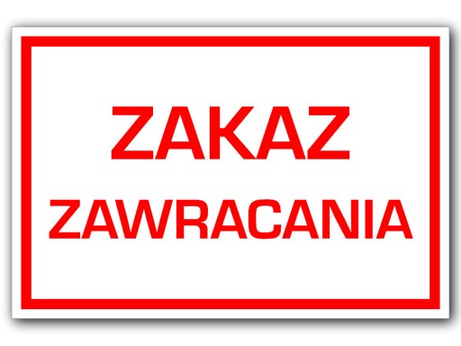 TABLICZKA ZNAK ZAKAZ ZAWRACANIA 30 x 20 cm