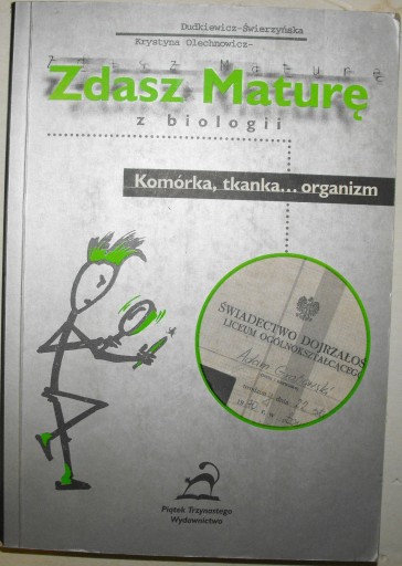 Zdasz maturę z biologii komórka tkanka organizm