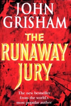 The RUNAWAY JURY John GRISHAM