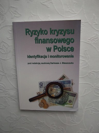 RYZYKO KRYZYSU FINANSOWEGO W POLSCE /RYNEK FINANSE