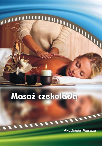 Kurs Masażu - Masaż czekoladą - DVD