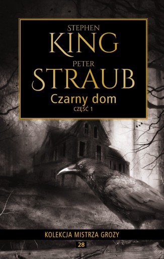 CZARNY DOM część 1 - STEPHEN KING