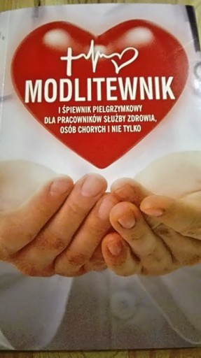 Modlitewnik i śpiewnik pielgrzymkowy