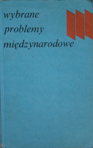 Wybrane problemy międzynarodowe