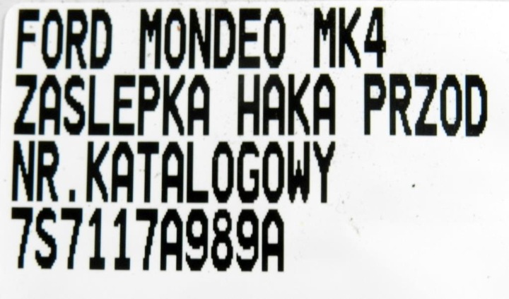 фото №3, Заглушка фаркоп бампера перед передньої ford mondeo mk4 7s7117a989a